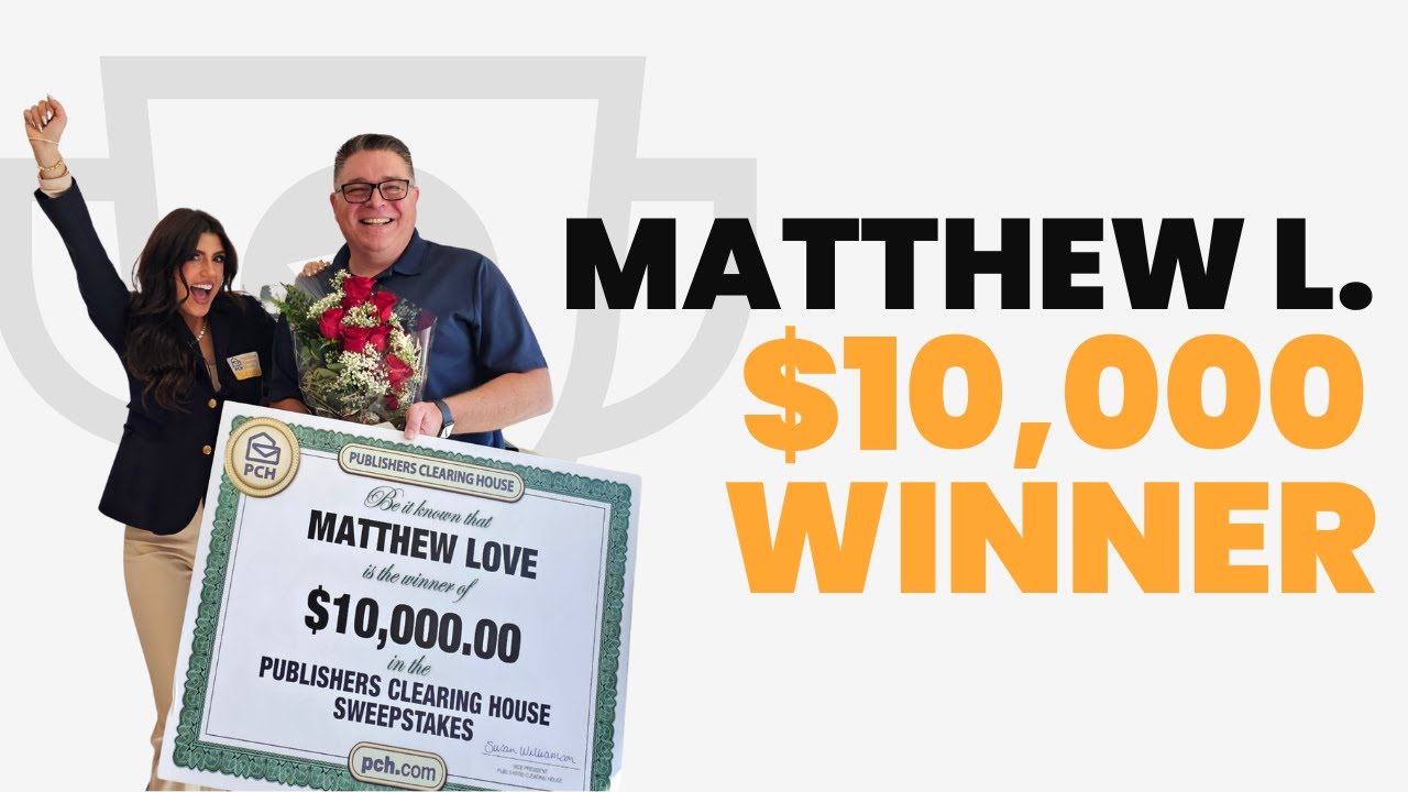 PCH Winner: Matthew L. of CA Won $10,000!
