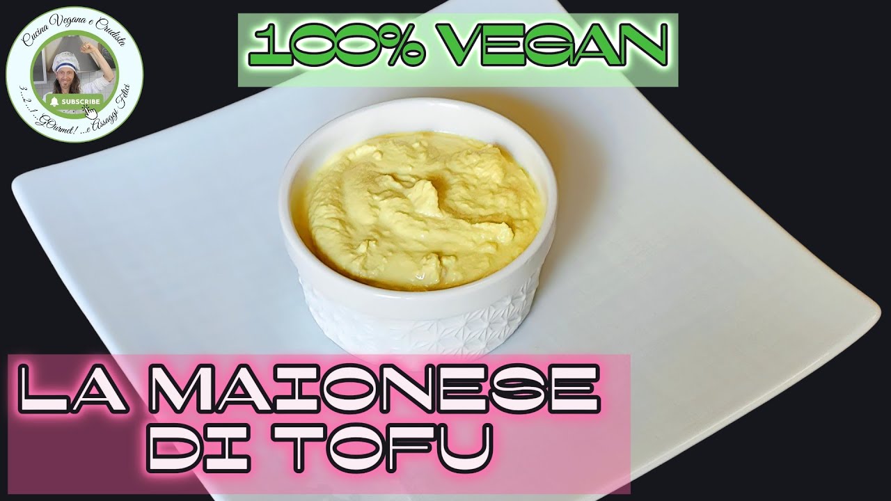 La maionese di tofu : l’alternativa più leggera