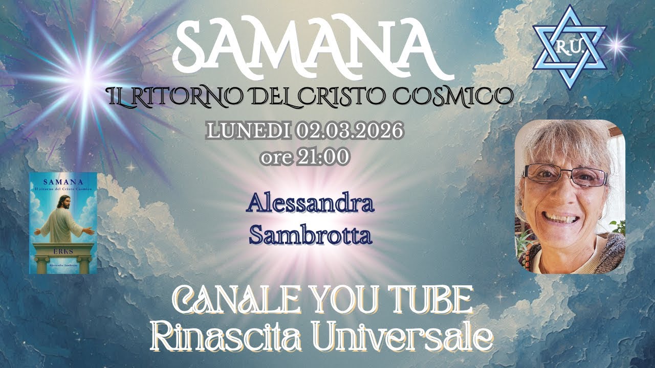 SAMANA. il ritorno del Cristo Cosmico
