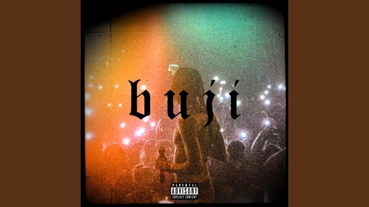 Buji (feat. Ian)