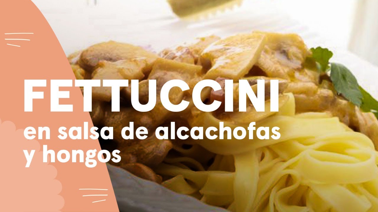 Fettuccini en salsa de alcachofas y hongos | Ximena en casa