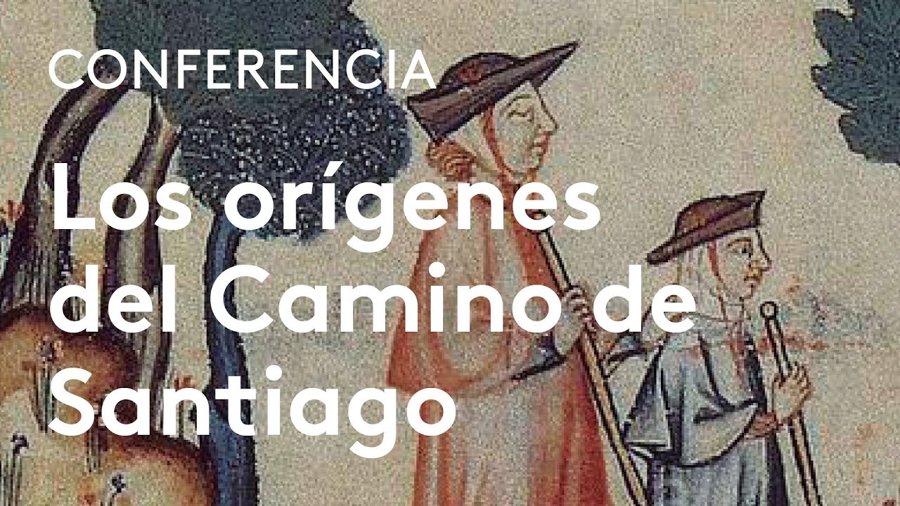 Los orígenes del Camino de Santiago | Fernando López Alsina