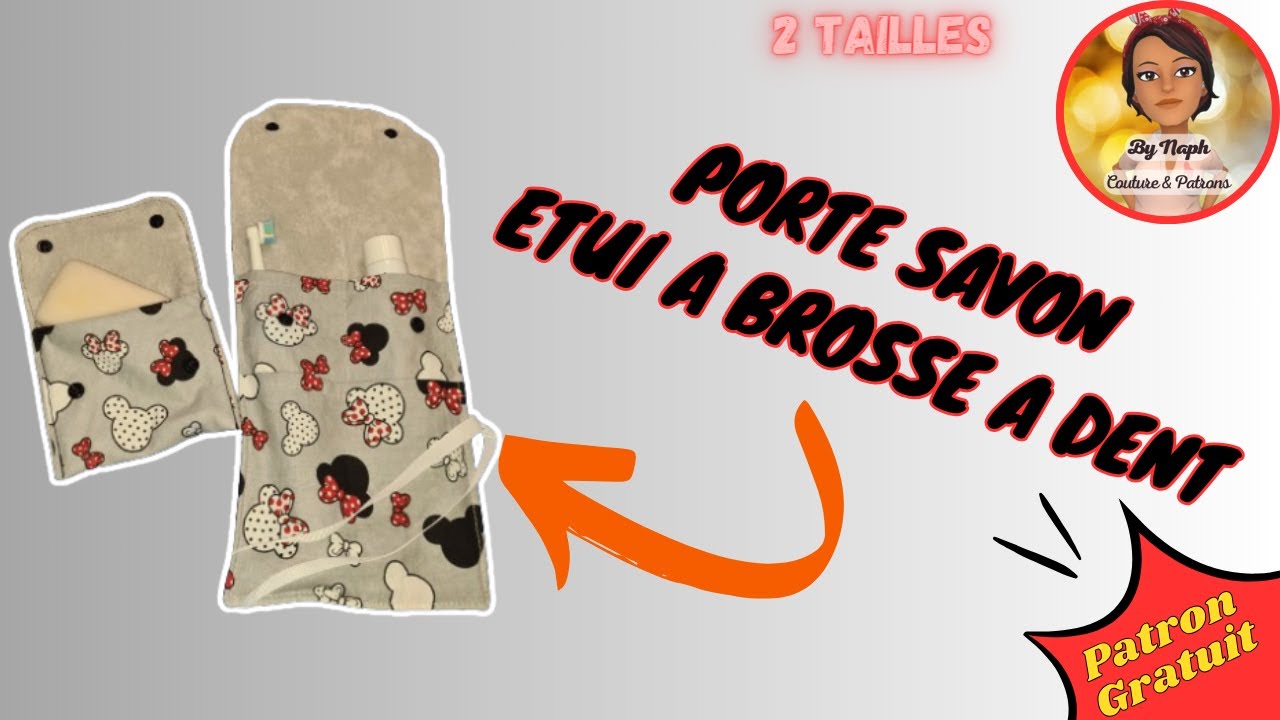 Comment coudre un Porte Savon (2 tailles) et un Etui à brosse à dent (patron gratuit) - ZERO DECHET