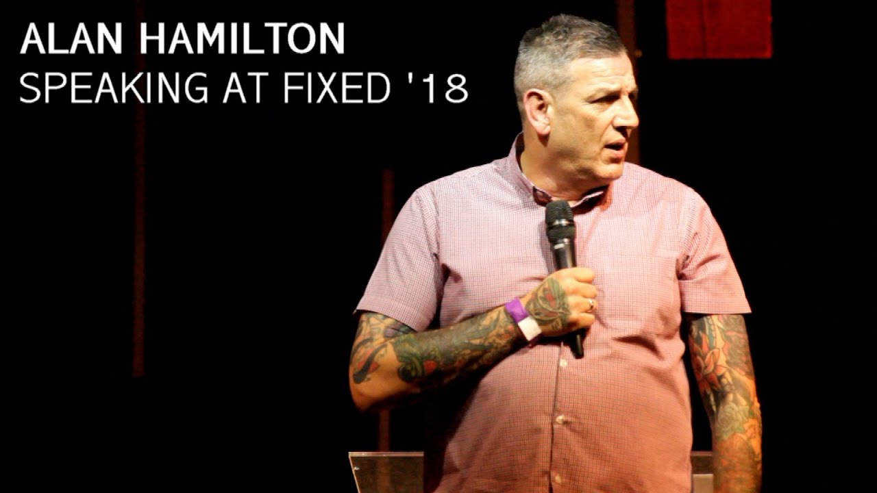 Alan Hamilton - Fixed Conference 2018