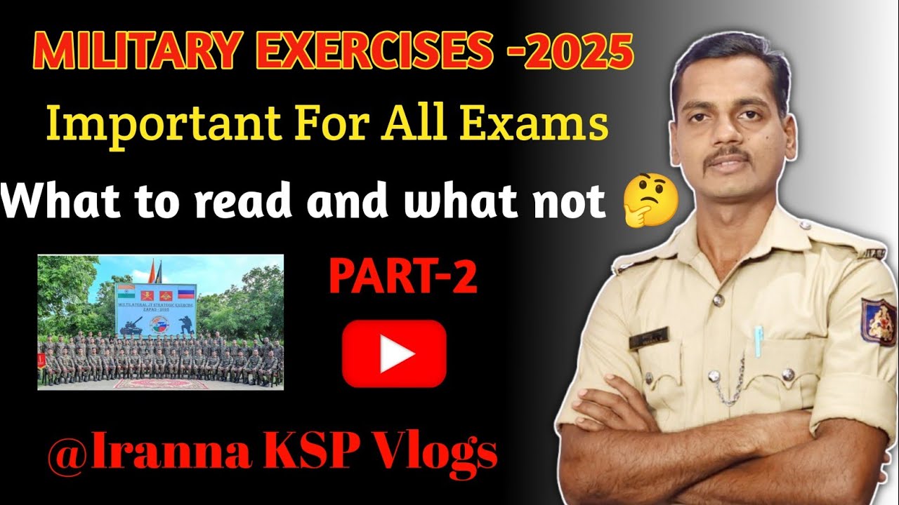 Important Military Exercises- 2025/Part-2