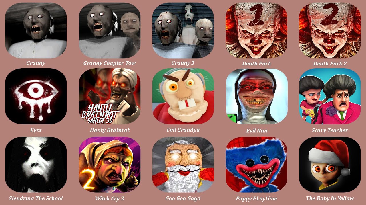 Goo Goo Gaga Scary Factory,Roblox,Evil Grandpa,Granny,Death Park,Scary Teacher,Witch Cry 2,Poppy