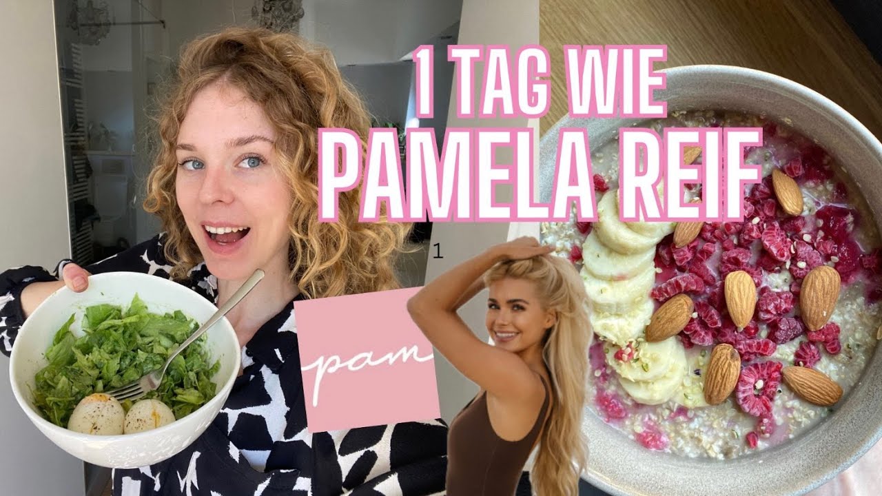 1 Tag essen wie PAMELA REIF / Pam App Rezepte im Test / top oder flop? / bowls.and.berries