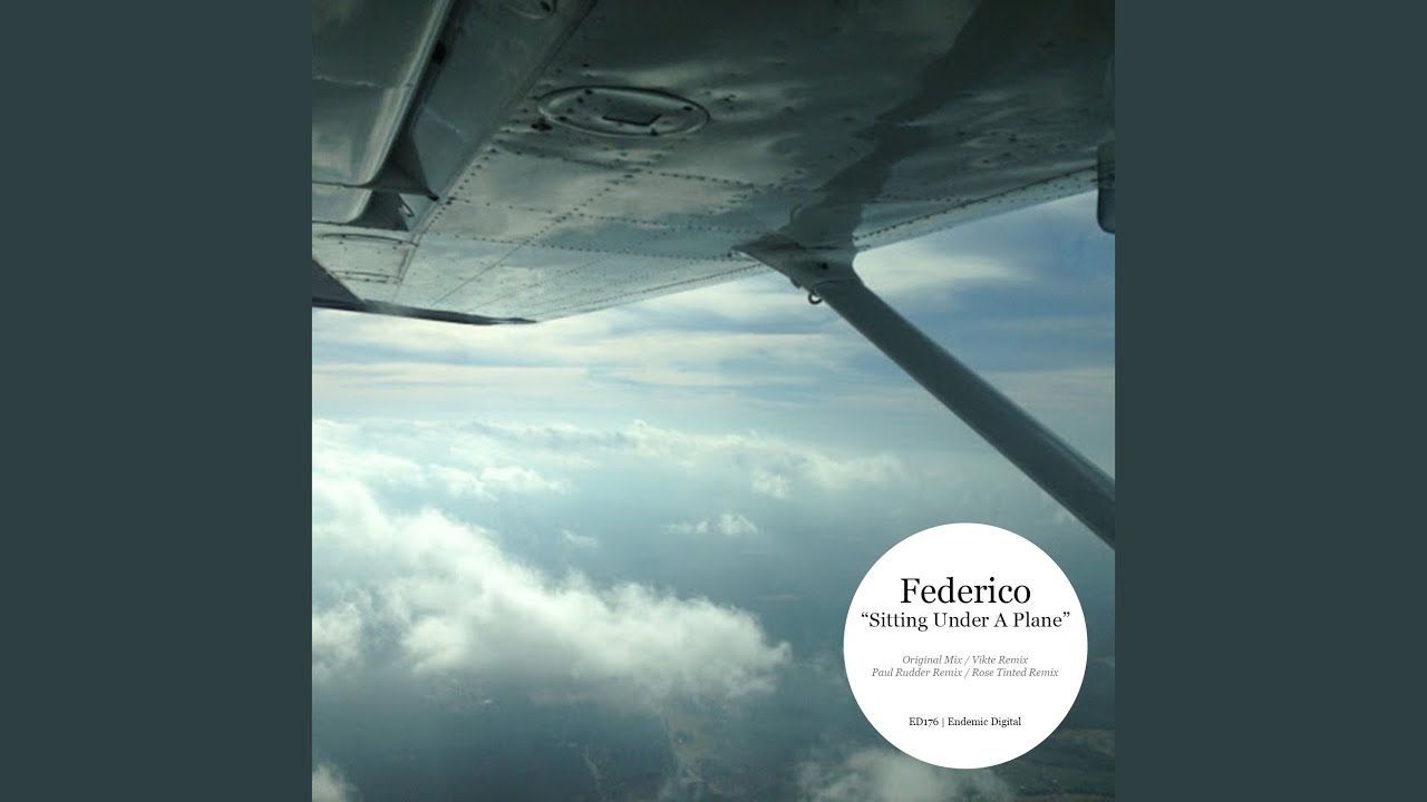 Sitting Under A Plane (Paul Rudder Remix)