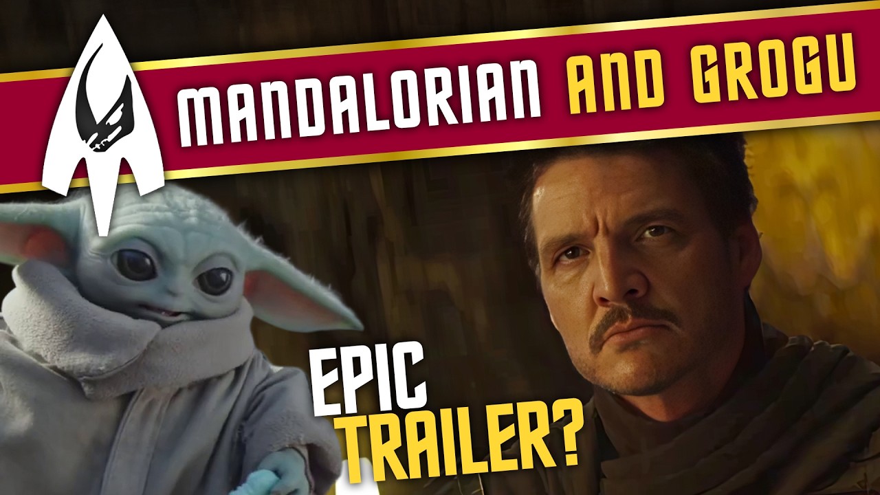 The Mandalorian and Grogu Trailer Breakdown and Discussion