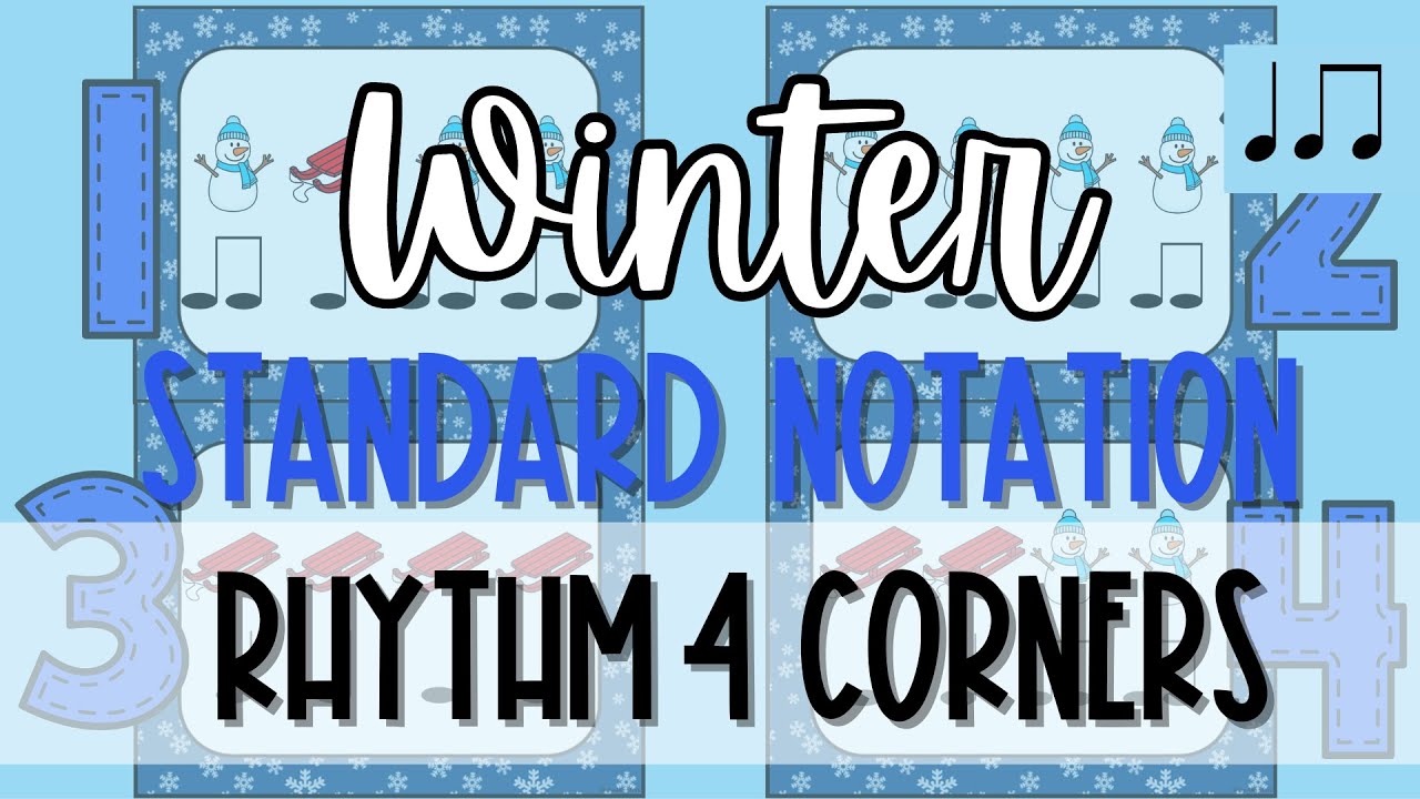Winter Rhythm Four Corners Standard Notation