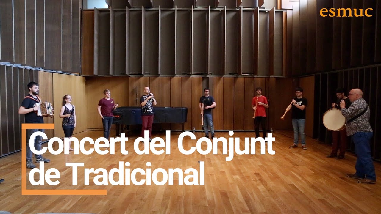 Concert Conjunt Música Tradicional | Grans Conjunts juny 2018 | ESMUC