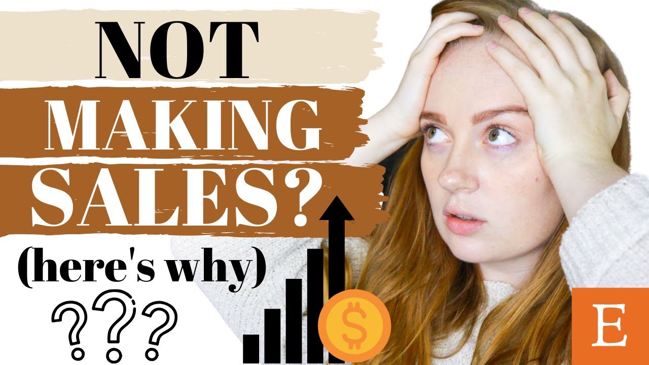 Why you aren't making sales in your Etsy Shop // How to start getting sales quickly as a new seller!