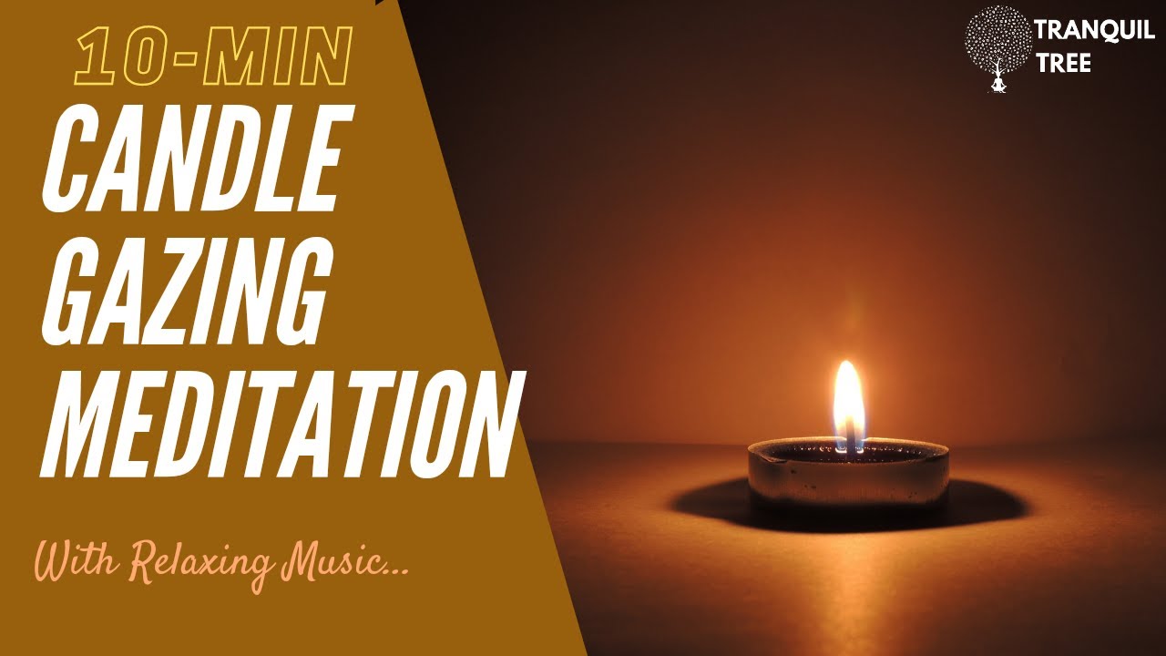 10 Minute Relaxing Music | Candle Meditation | Tratak Meditation