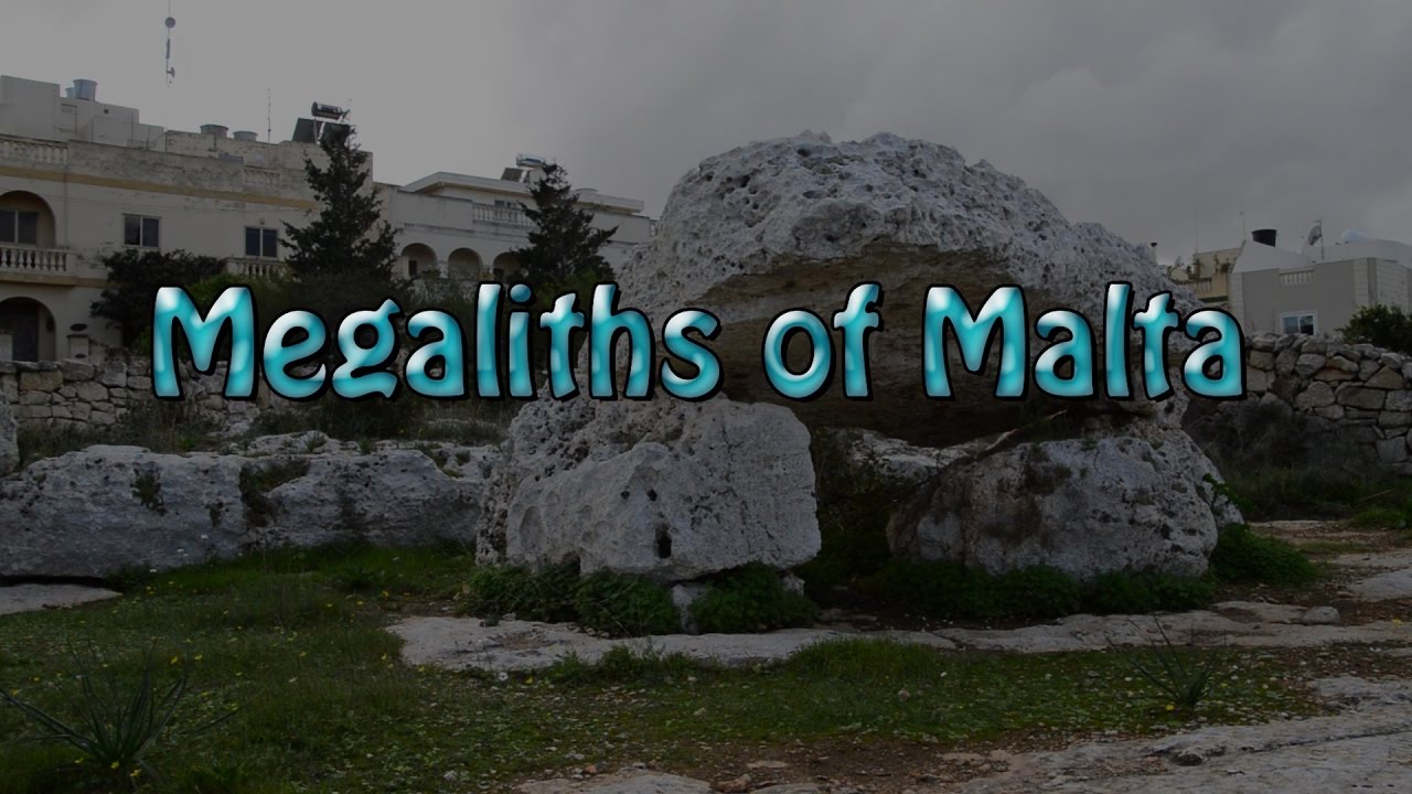 Megaliths of Malta