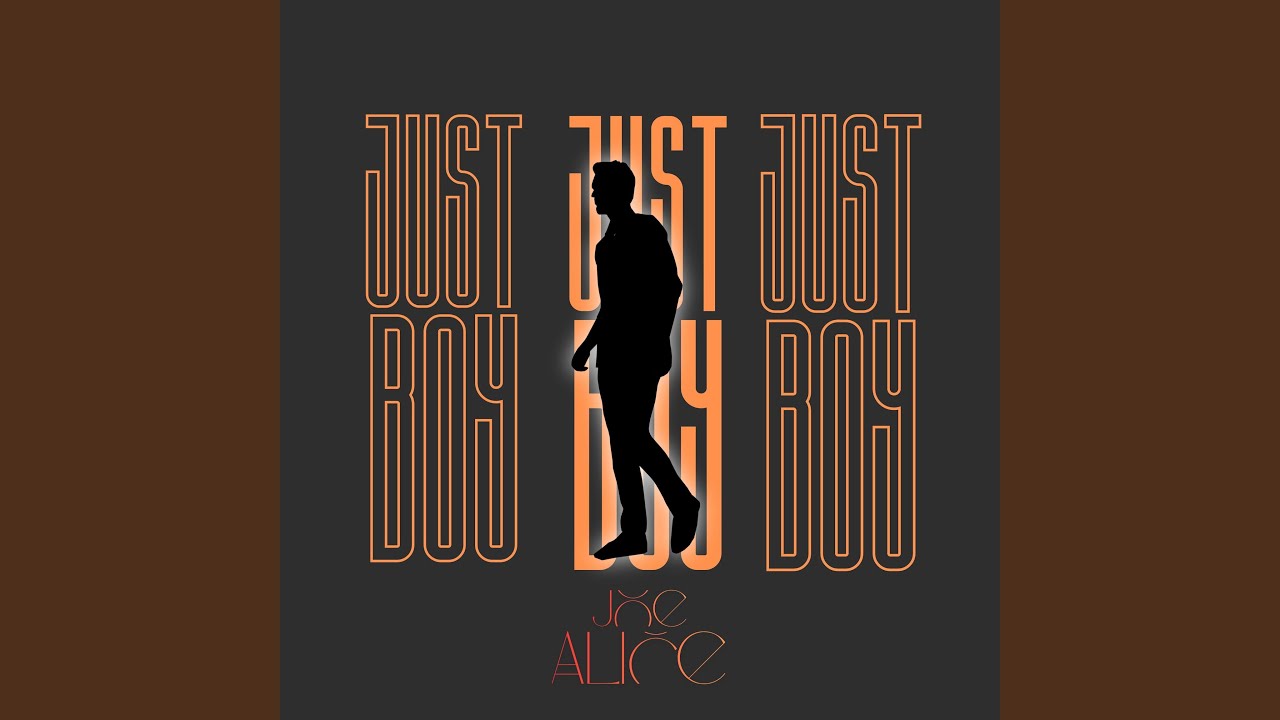 Just A Boy