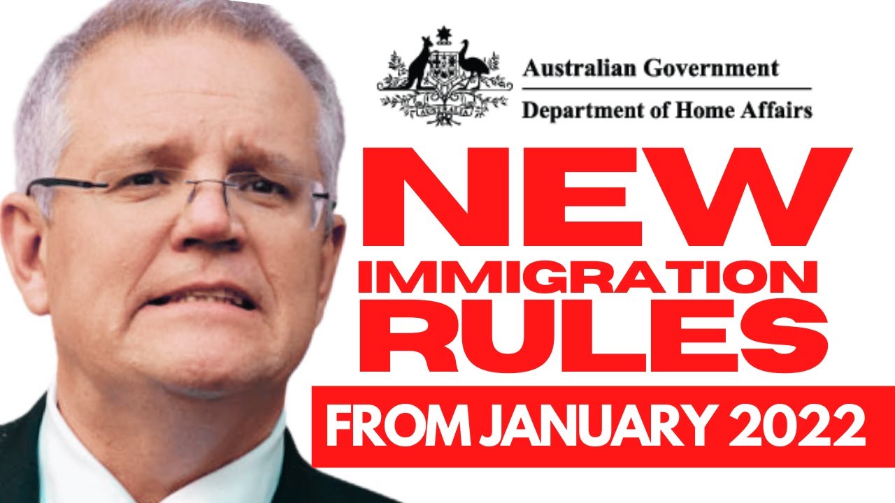 🔴 BIG UPDATE: AUSTRALIAN VISA & IMMIGRATION CHANGES FROM JANUARY 2022