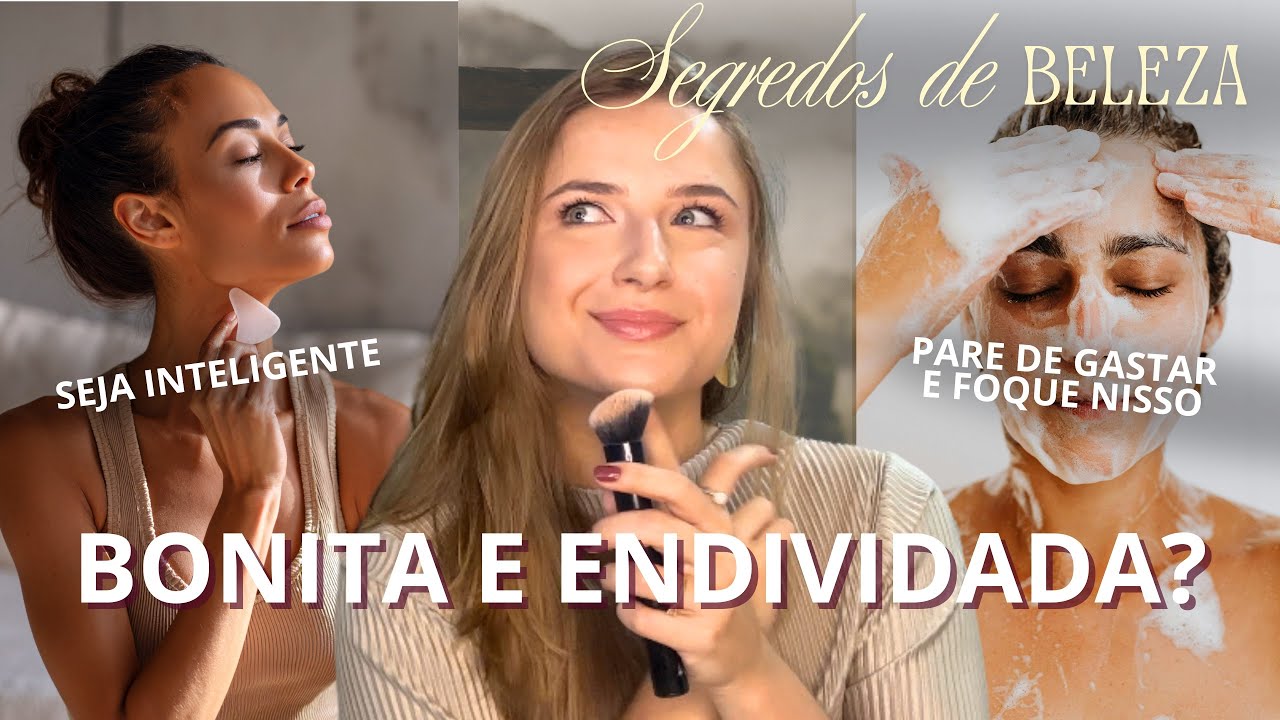 8 TRUQUES DE BELEZA QUE NÃO CUSTAM CARO