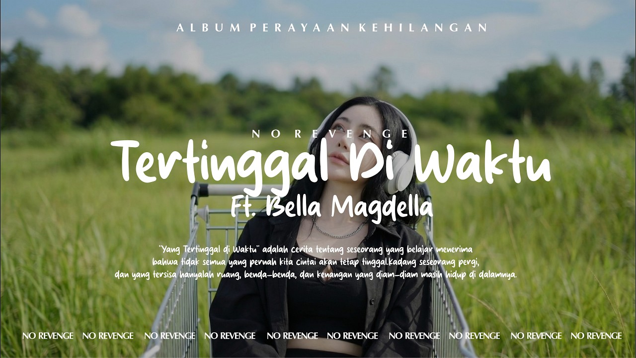 No Revenge - Tertinggal Di Waktu (Official Music Video) #norevenge #forrevenge #emo