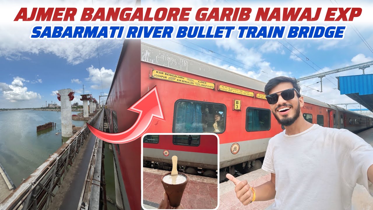 16531 Ajmer Bangalore Garib Nawaz Express 3rd Ac Journey *Bullet Train Update & Rabdi at Abu Road!