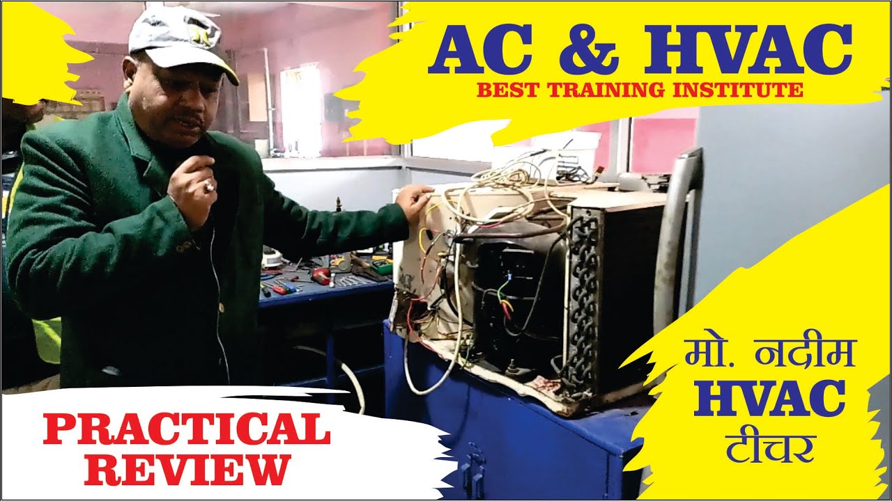 आइये देखते है यहाँ AC & HVAC का PRACTICAL कैसे सिखाया जाता है | BEST HVAC TRAINING ! LIVE PRACTICAL