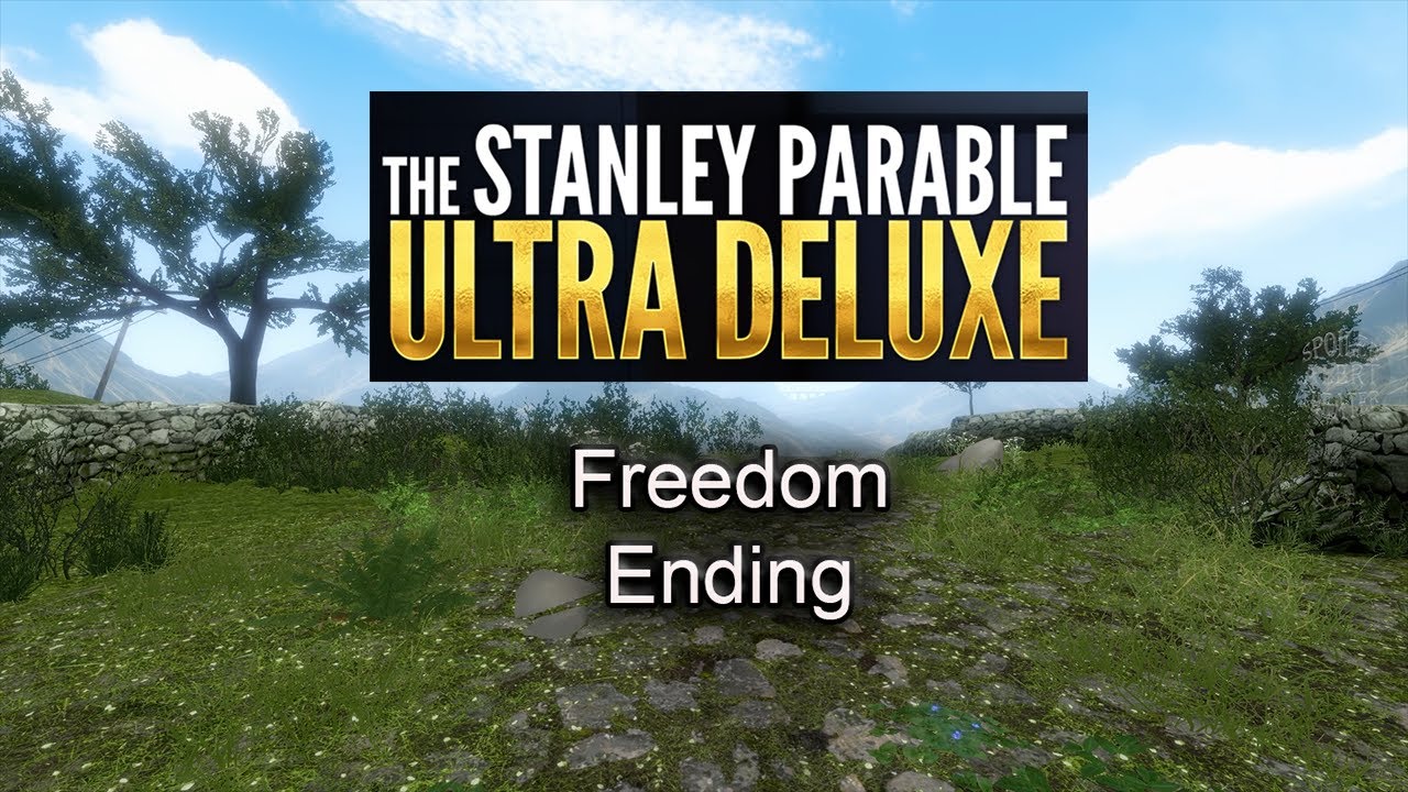 Freedom Ending - The Stanley Parable Ultra Deluxe