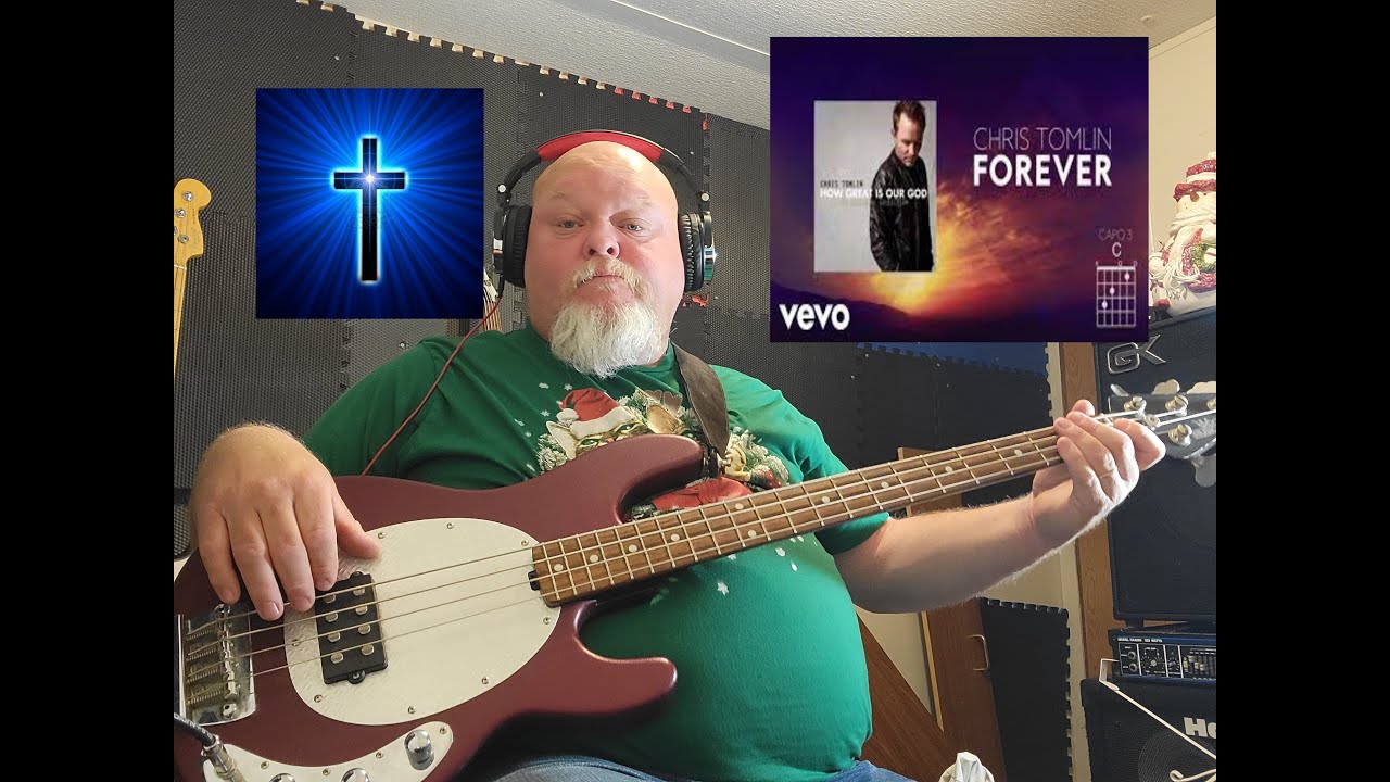 chris tomlin Forever Bass Cover