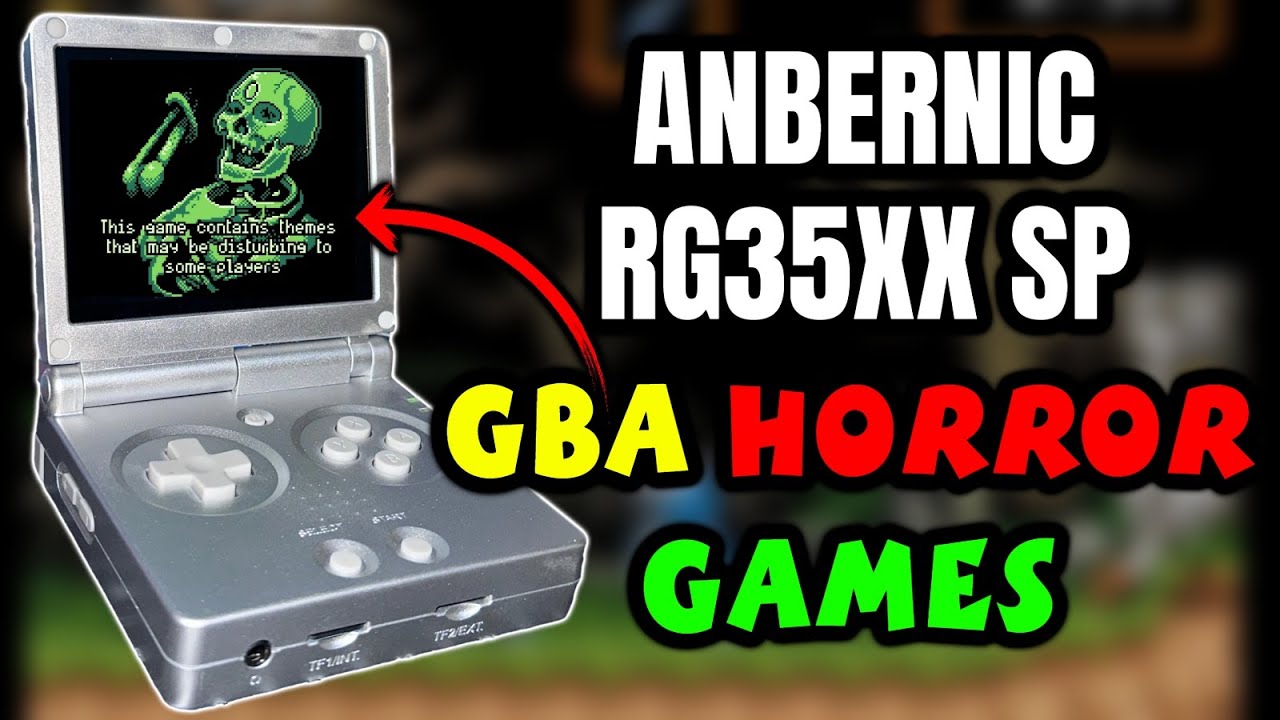 Top 15 GBA Horror Games on the ANBERNIC RG35XX SP: Unleash the Terror