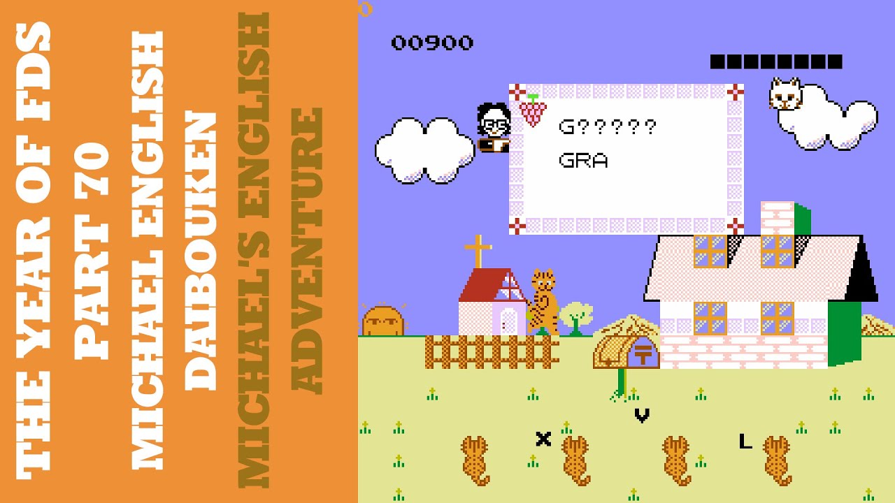 The Year of FDS - Part 70 - Michael English Daibouken/Michael's English Adventure (マイケルEnglish大冒険)