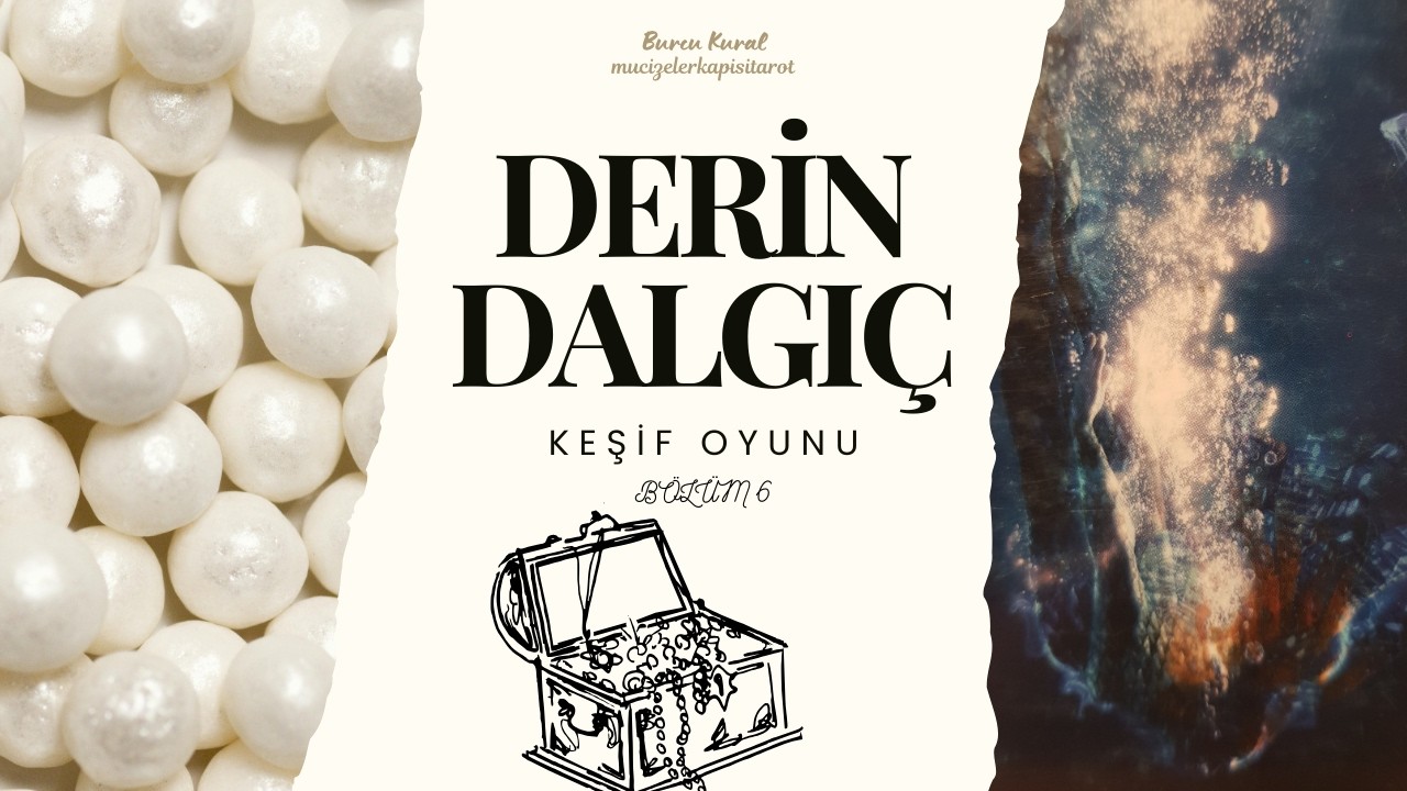Derin Dalgıç Keşif Oyunu🐚 Beyaz İnci: Göz Yummak. Siyah İnci: Toprak Kavgası.