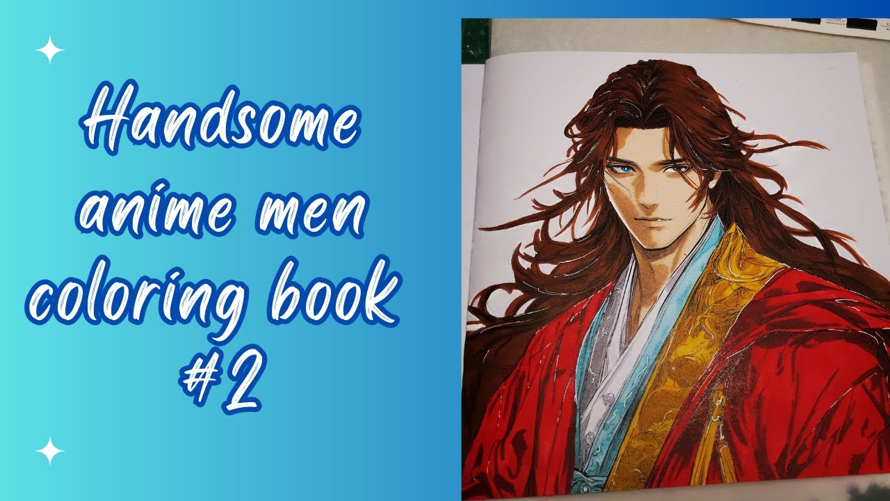 Handsome Anime Men Coloring Book #2 [no commentary]