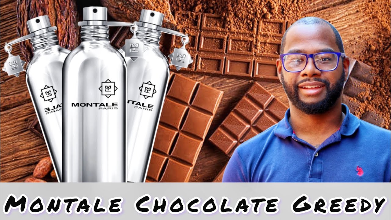 MONTALE CHOCOLATE 🍫 GREEDY REVIEW 🔥🔥🔥