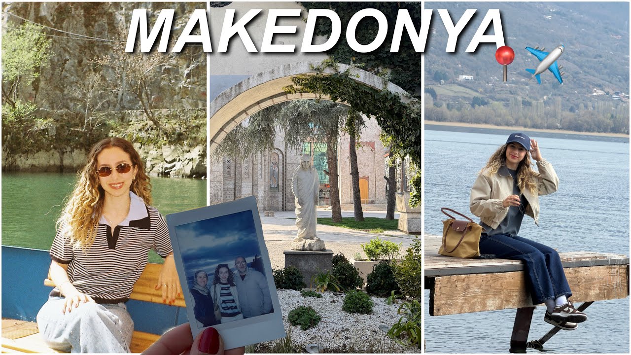 MAKEDONYA REHBERİ! | &Uuml;sk&uuml;p + Ohrid ✈️ | Hayatımda G&ouml;rd&uuml;ğ&uuml;m En G&uuml;zel Şehir!! | Yurt Dışı Vlog🫶🏻