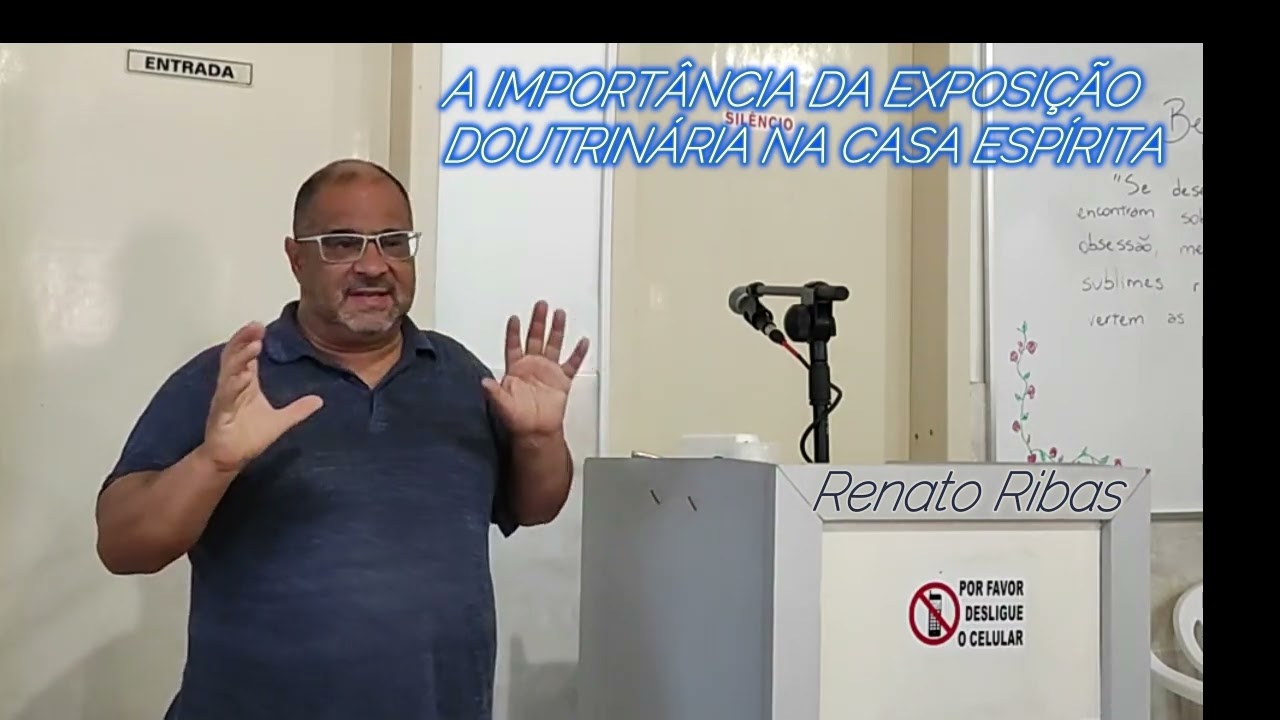 Tema: A IMPORTÂNCIA DA EXPOSIÇÃO DOUTRINÁRIA NA CASA ESPÍRITA por Renato Ribas em 03/03/2026.
