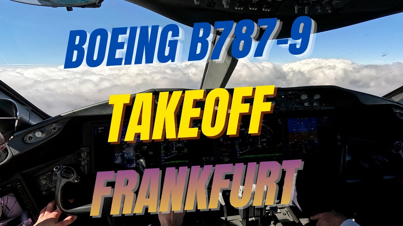 First Boeing B787-9 takeoff Frankfurt EDDF runway 25C - cockpit view 4K