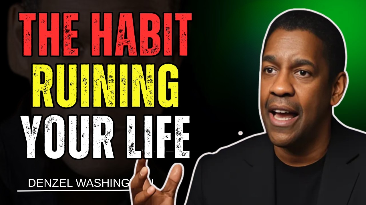 The Silent Habit Sabotaging Your Life | IT'S TIME TO VALUE | Denzel Washington Motivational Speech