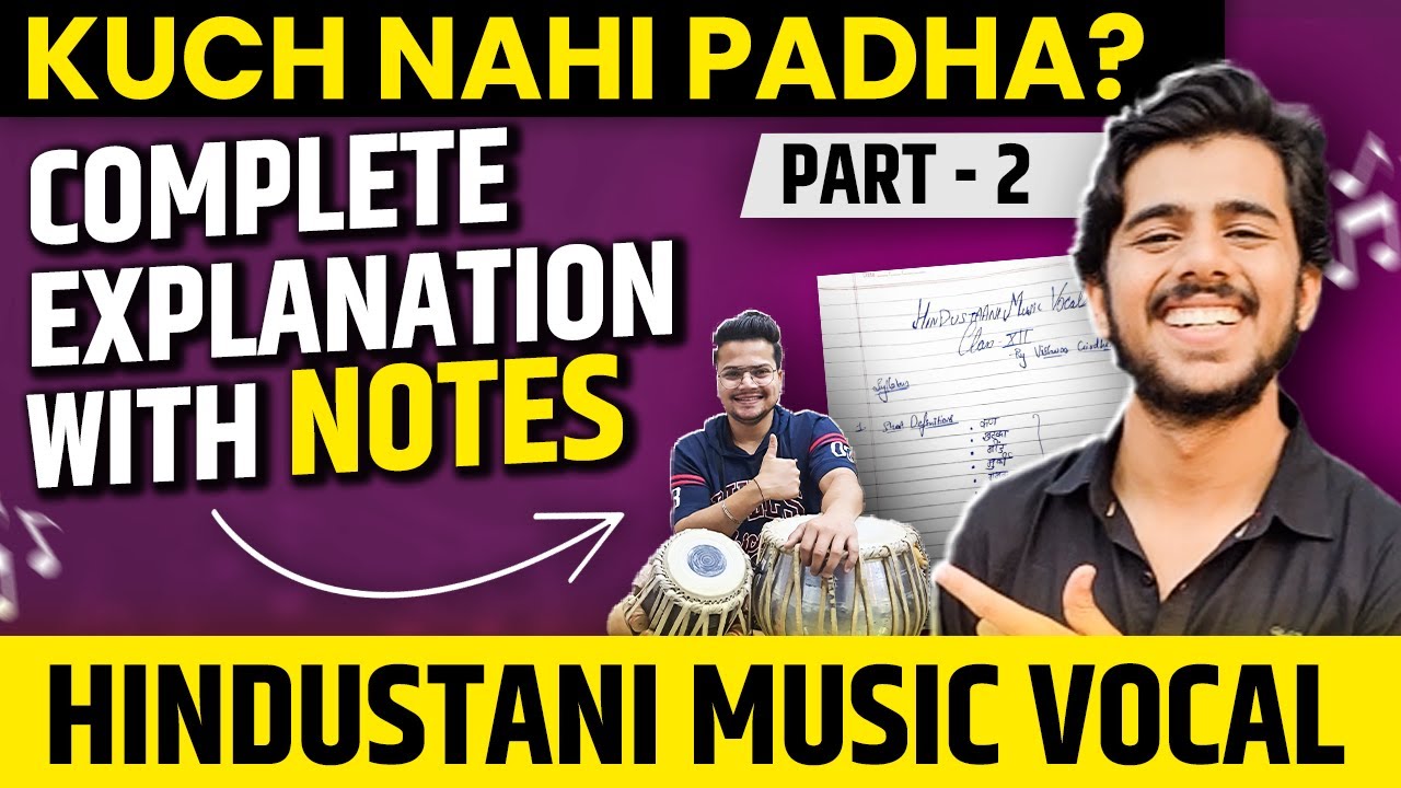 Score 30/30 in Music Board Exam - Complete Study in 25 Mintues 🤯| Hindustani Music Vocal 2023 Part 2