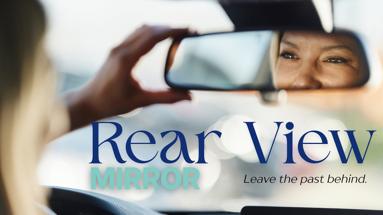 Rear View Mirror  - Leave Fear Behind | Brad Russell