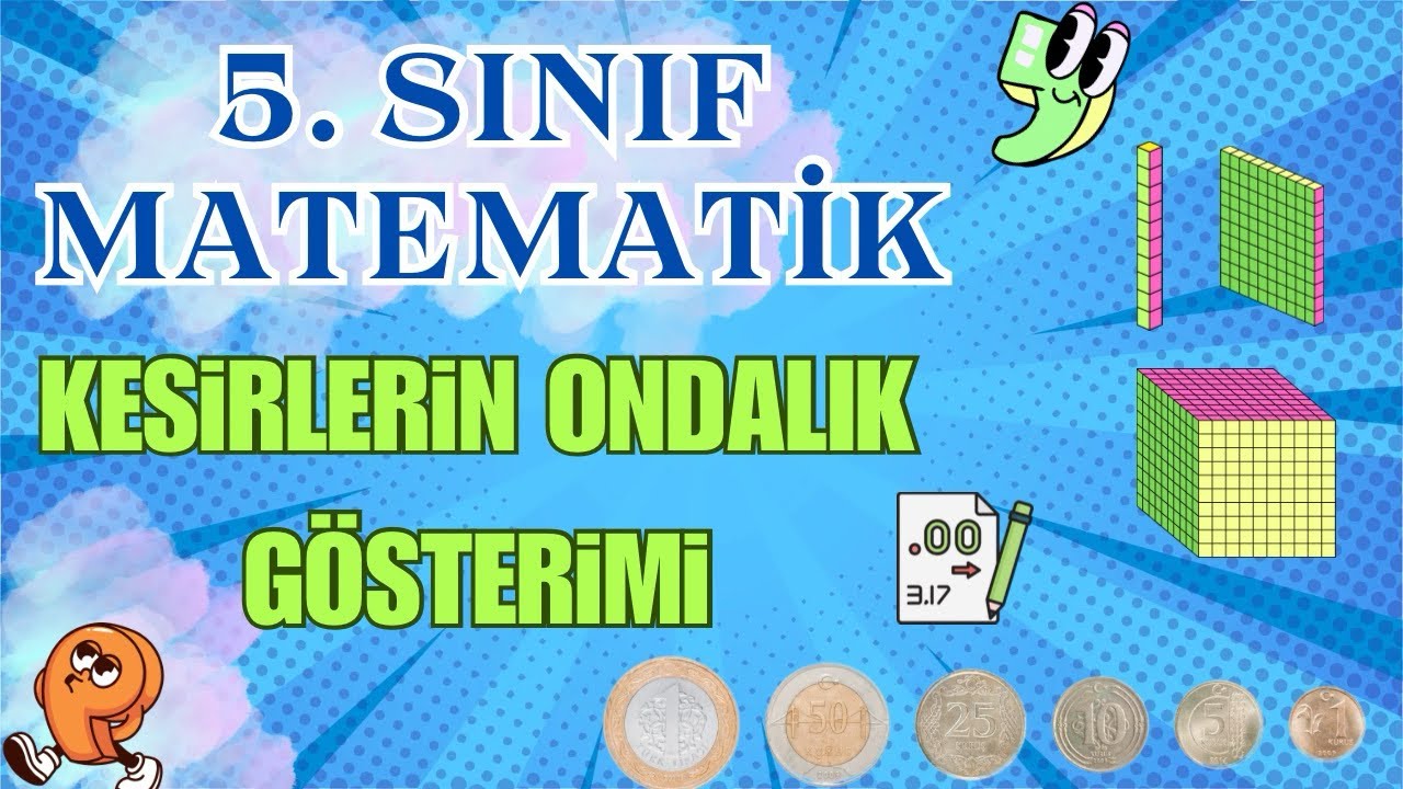 5. Sınıf Matematik | Kesirlerin Ondalık Gösterimi | Yeni Müfredat