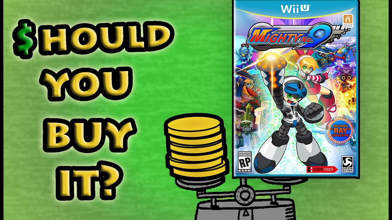 Mighty No. 9 - Should You Buy It? - FUgameCrue