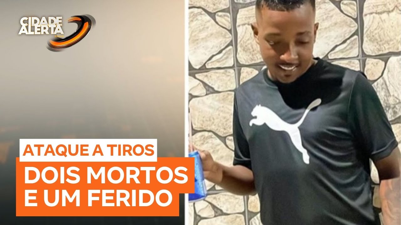 Ataque a tiros em Salvador deixa dois mortos e um ferido em tentativa de homicídio
