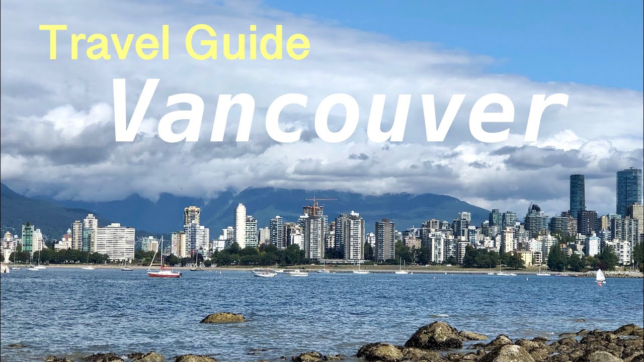 VANCOUVER TRAVEL GUIDE 2021// What to do and eat in Vancouver, Canada.