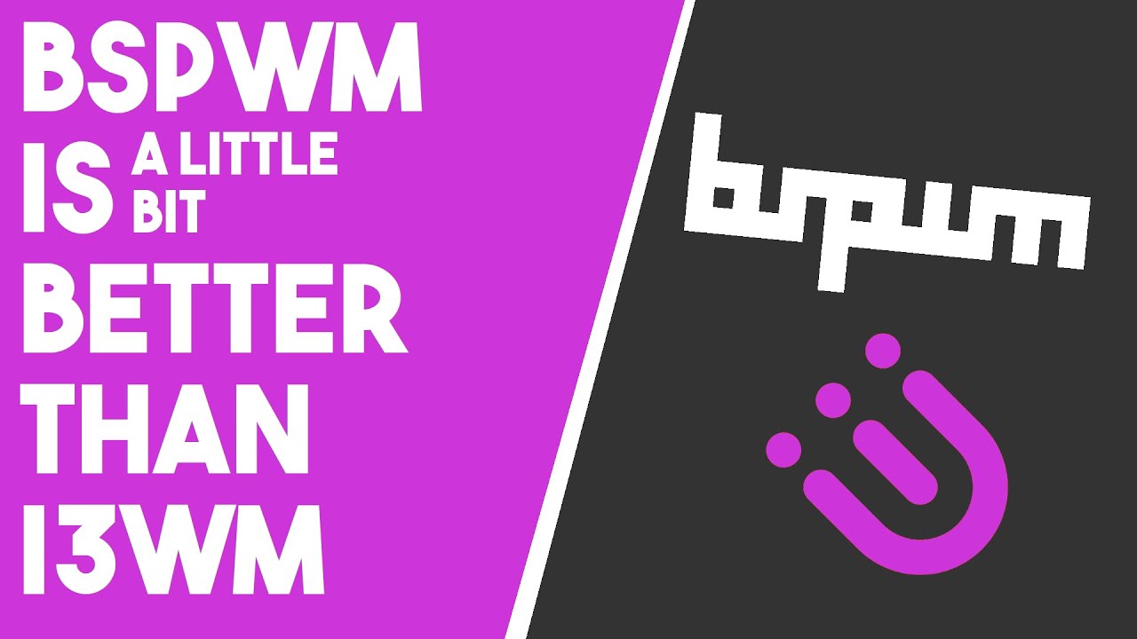 5 вещей, которые BSPWM делает лучше, чем i3wm