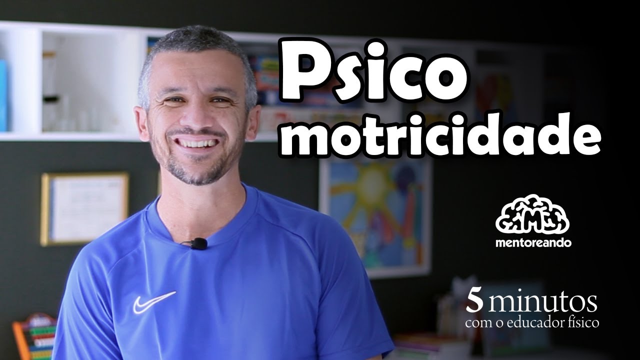 Psicomotricidade na aprendizagem infantil.
