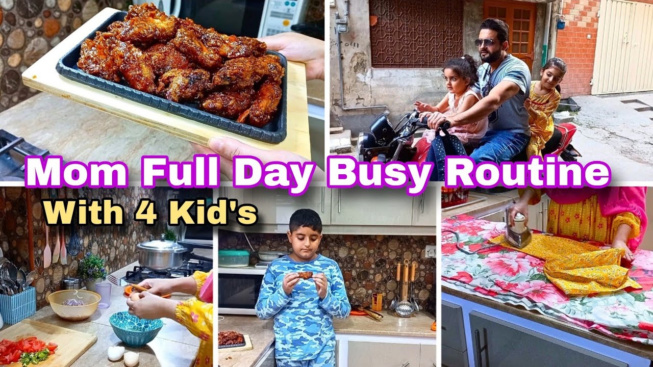 Pakistani Mom Full Day Busy Routine With 4 Kid's | Morning To Night Routine | Honey Garlic Wings