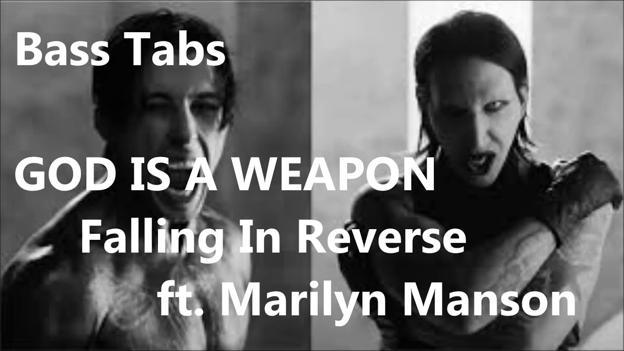 Falling In Reverse ft. Marilyn Manson - God Is A Weapon (BASS COVER TABS)
