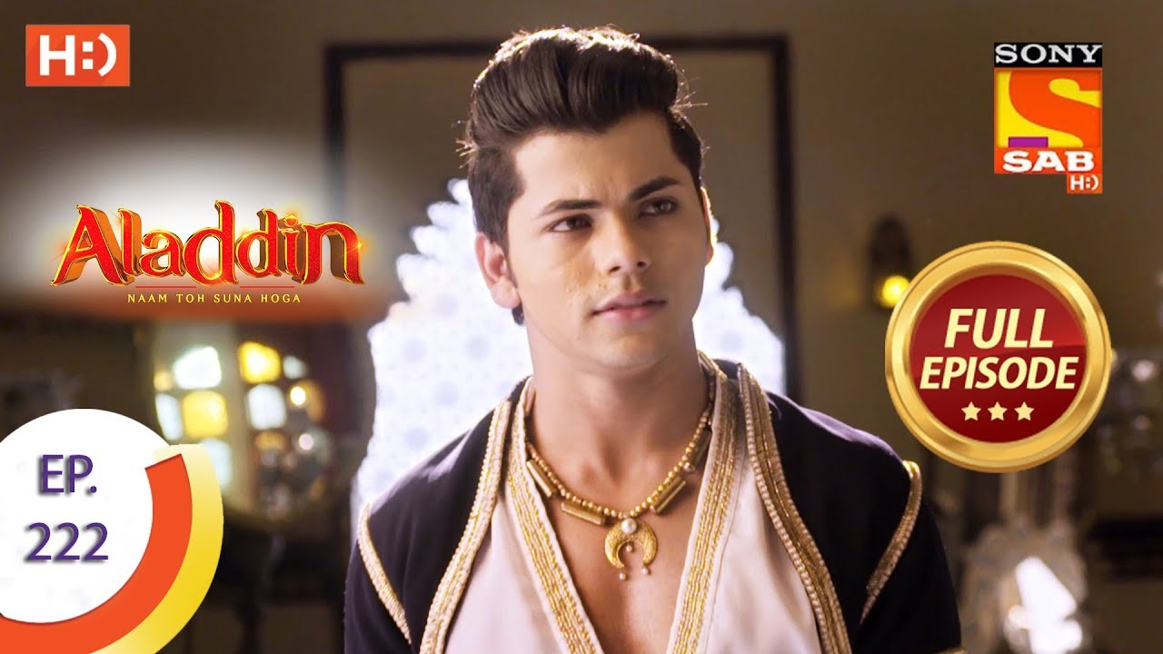 Aladdin - Ep 222 - Full Episode - 21st June, 2019