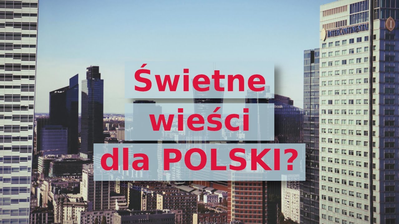 PKB Polski w 2030 - ŚWIETNE PROGNOZY