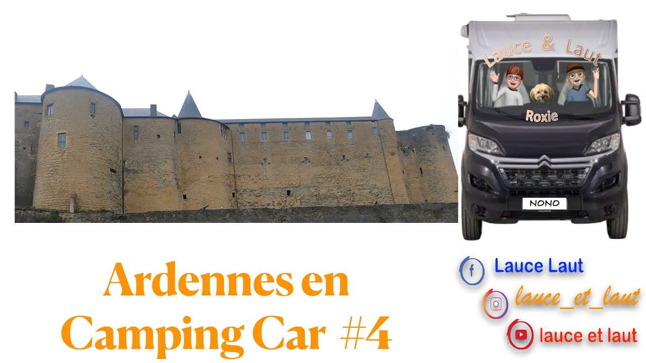 Ardennes en Camping Car #4