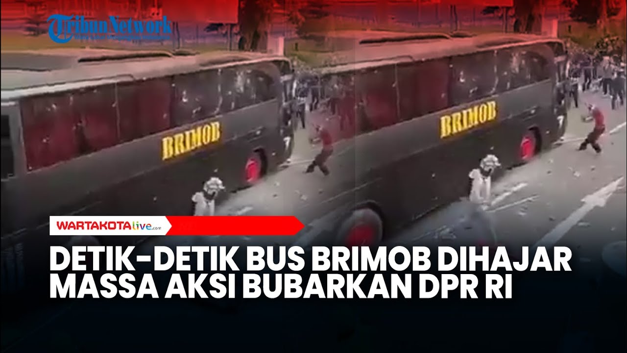 Detik-detik Bus Brimob Dihajar Massa Unjuk Rasa Bubarkan DPR RI