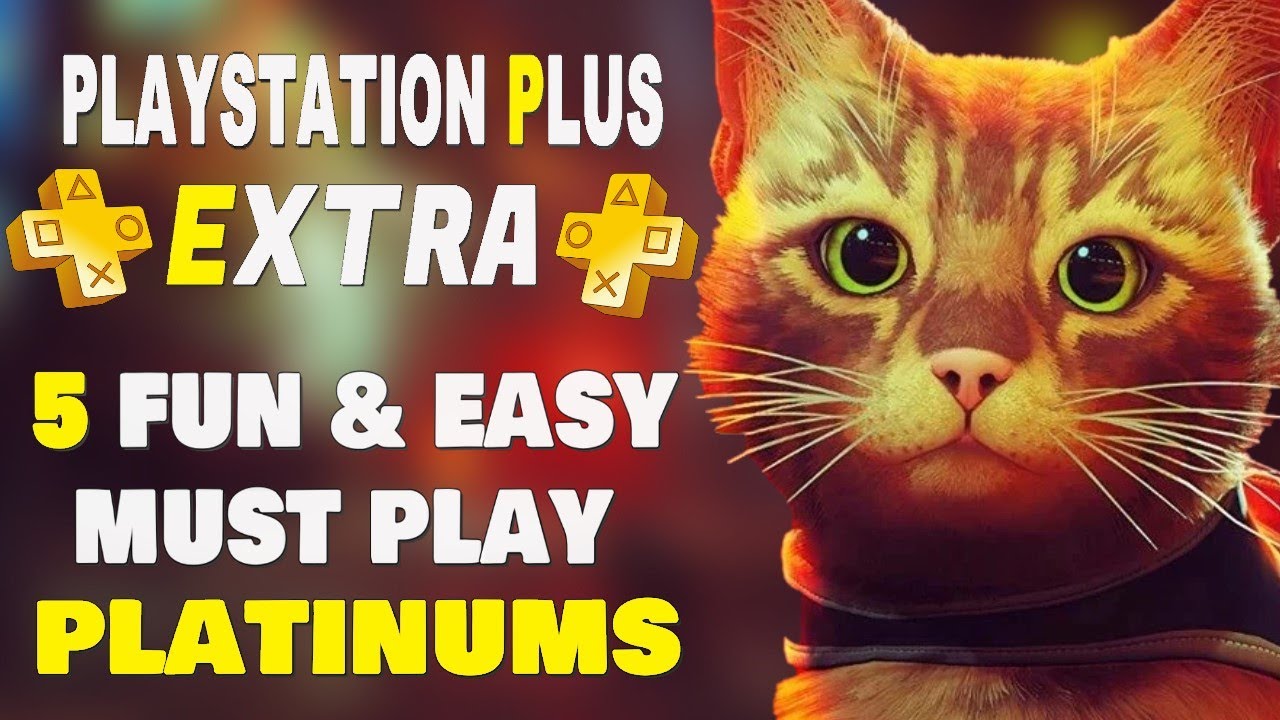Playstation Plus Extra 5 Fun & Easy Must Play Platinum Games - PS4, PS5